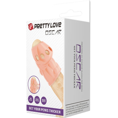 PRETTY LOVE - OSCAR NATURAL PENIS THICKER